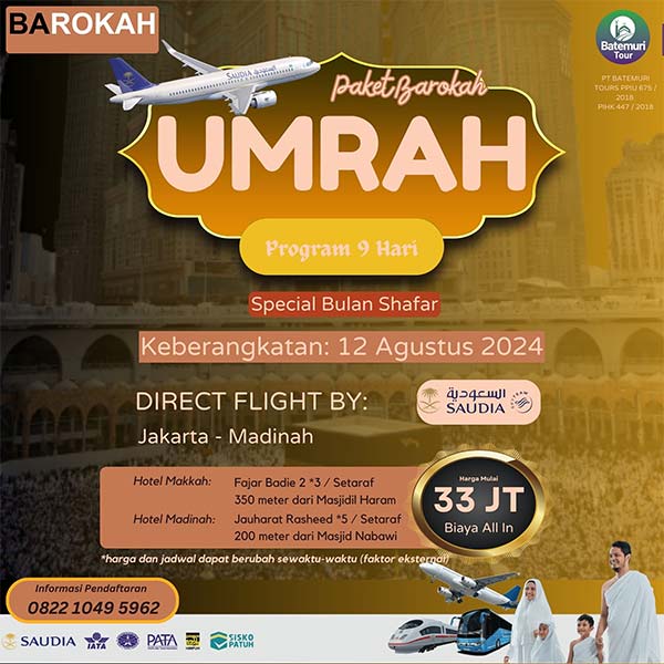 Umrah Shafar  1446 H, Paket 9 Hari, Batemuri Tour, Keberangkatan: 12 Agustus 2024